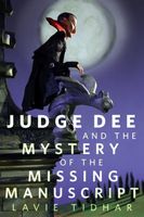 Judge Dee and the Mystery of the Missing Manuscript
