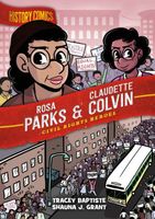 Rosa Parks & Claudette Colvin: Civil Rights Heroes