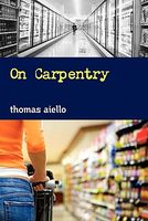 Cover of On Carpentry by Thomas Aiello