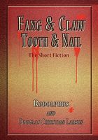 Cover of Fang & Claw: Tooth & Nail by Douglas Christian Larsen
