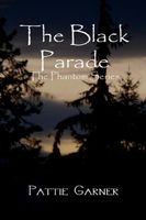 Cover of The Black Parade: The Phantom Series by Pattie Garner