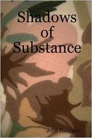 Shadows of Substance