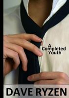 Cover of A Completed Youth by Dave Ryzen