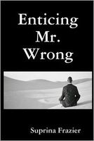 Enticing Mr. Wrong