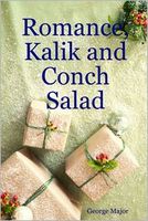 Cover of Romance, Kalik and Conch Salad by George Major