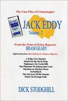 Cover of Jack Eddy: Volume 2. Eight stories from Alfred Hitchcock's Mystery Magazine by Dick Stodghill