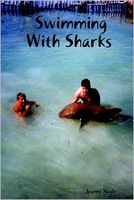 Cover of Swimming With Sharks by Jeanne Nagle