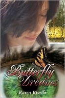 Cover of Butterfly Dreams by Karen Rivello