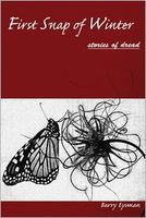 First Snap of Winter: Stories of Dread