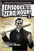 Cover of Pulp Serials: Episodes from the Zero Hour! : A Blinding Force Productions Serialized Feature: Volume Two by Ron Fortier