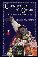 Cornucopia of Crime: Memories and Summations