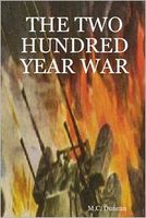 The Two Hundred Year War