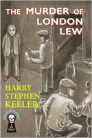 The Murder of London Lew