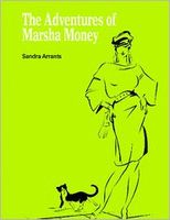 The Adventures of Marsha Money