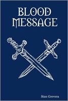 Cover of Blood Message by Stan Grevera