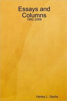 Cover of Essays and Columns by Harley L. Sachs