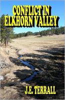 Conflict In Elkhorn Valley