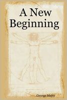 Cover of A New Beginning by George Major