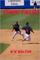 Cover of Yogic Tales by W.W. Walton