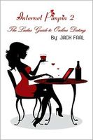 Cover of Internet Pimpin 2 : The Ladies Guide to Online Dating by Jack Faal