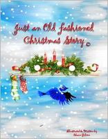 Just an Old Fashioned Christmas Story