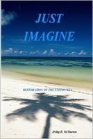 Cover of Just Imagine by Irving McMurren