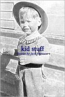 Cover of Kid Stuff by Jack Swenson