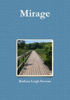 Cover of Mirage by Barbara Leigh Stevens