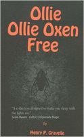 Cover of Ollie Ollie Oxen Free by Henry P. Gravelle