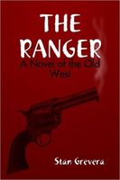 Cover of The Ranger by Stan Grevera