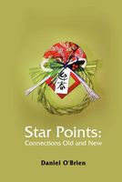 Star Points: Connections Old and New