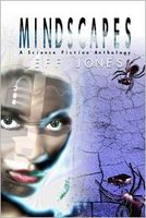 Cover of Mindscapes: A Science Fiction Anthology by Jeff Jones