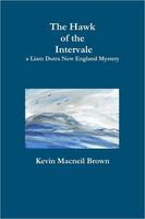 Cover of The Hawk of the Intervale by Kevin MacNeil Brown
