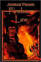 Fireborn Law