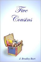 Cover of Five Cousins by J. Bradley Burt