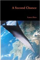 Cover of A Second Chance by Lance Oren