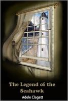 Cover of The Legend of the Seahawk by Adele Clagett