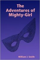 The Adventures of Mighty-Girl