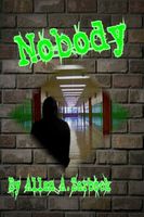 Cover of Nobody by Allan A. Zarbock
