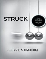 Cover of Struck by Lucia Cascioli