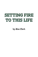 Alan Clark's Latest Book