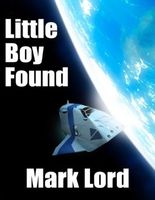 Cover of Little Boy Found by Mark Lord