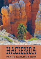 Cover of Hacienda by Frank R. Long