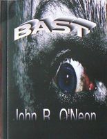 Cover of Bast by John R. O'Neon