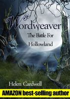 Cover of Wordweaver; The Battle For Hollowland by Helen Cardwell