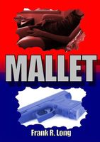 Cover of Mallet by Frank R. Long