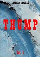 Cover of Thump Vol. 1 by Andrew McEwan