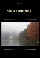 Cover of Giallo d'arte 2013 by AA VV