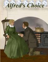 Cover of Alfred's Choice by Paula George