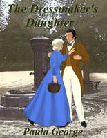 Cover of The Dressmaker's Daughter by Paula George